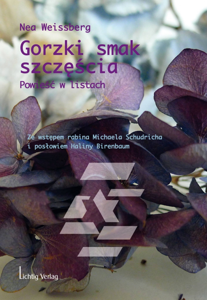 nea-weissberg-gorzki-smak-szczęścia-powieść-w-listach-drugie-pokolenie-po-holokauście-zagłada-ocaleni-żydzi-w-niemczech-04